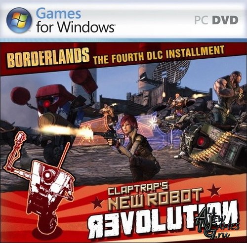 Borderlands: Claptrap's New Robot Revolution (2010/ENG/DLC)