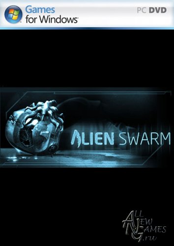 Alien Swarm (2010/RUS/ENG/Repack)