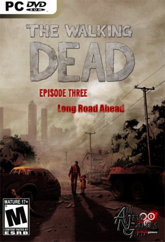 The Walking Dead: Episode 3: A Long Road Ahead (2012/ENG/Repack)