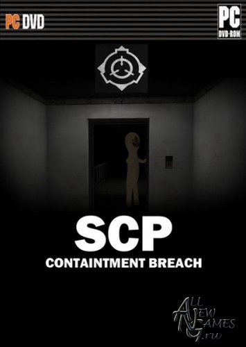 SCP: Containment Breach v0.6.3 (2012/ENG)