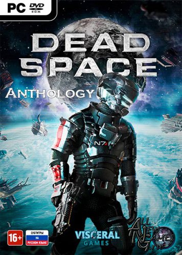 Dead Space - Anthology (2008-2013/RUS/ENG/RePack)